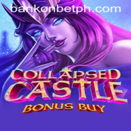 Exploring the Thrills of CollapsedCastleBonusBuy by Bankonbet