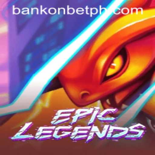 Exploring the Fantastical World of EpicLegends with Bankonbet