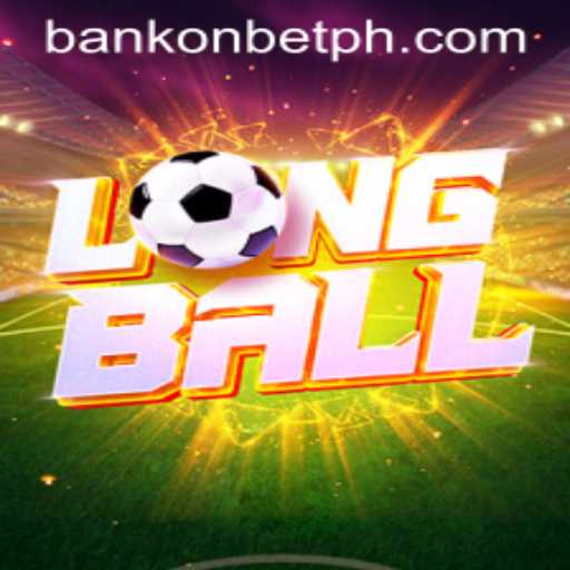 Exploring the Exciting World of LongBall and Bankonbet